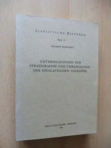 Burkhart, Dagmar: UNTERSUCHUNGEN ZUR STRATIGRAPHIE UND CHRONOLOGIE DER SÜDSLAVISCHEN VOLKSEPIK *. 