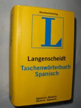 Haberkamp de Anton, Gisela, Dr. M. Teresa Fuentes Moran Sabine Arcas u. a: Langenscheidt Taschenwörterbuch SPANISCH *. Diccionario de Bolsillo Espanol. Spanisch-Deutsch / Deutsch-Spanisch. 