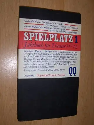 Braun (Hrsg.), Karl-Heinz und Klaus Völker: SPIELPLATZ 1 - Jahrbuch für Theater 71/72 *. 