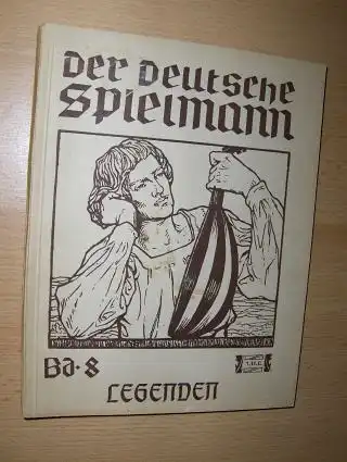 Legenden *. Der Deutschen frommer Kinderglaube, wie ihn unsere Dichter zu gestalten suchten. Bildschmuck von Georg A. Stroedel. 