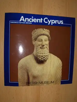 Tatton-Brown, Veronica: Ancient Cyprus *. 