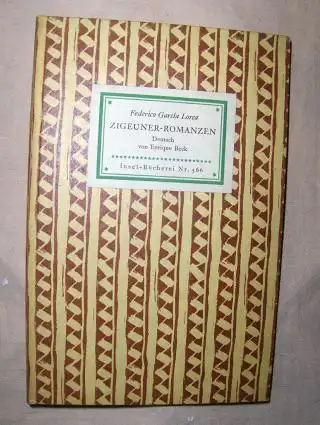 Lorca, Federico Garcia: ZIGEUNER-ROMANZEN. Insel-Bücherei Nr. 566. 