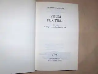 Gelder, Stuart & Roma: VISUM FÜR TIBET. Eine Reise in das geheimnisvollste Land der Erde. 