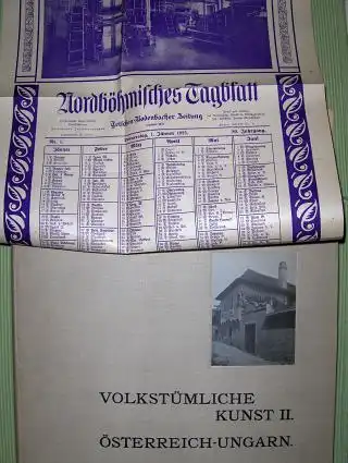 Gerlach, Martin und Joseph Aug. Lux (Vorwort): VOLKSTÜMLICHE KUNST. II. ÖSTERREICH-UNGARN + Kalender *. Herausgeben und Photographisch aufgenommen von Martin Gerlach. 