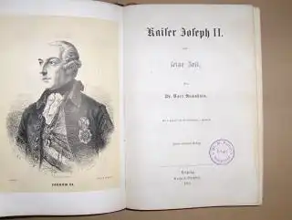 Ramshorn, Dr. Carl: Kaiser Joseph II. und seine Zeit.