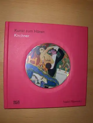 Brandmüller, Nicole, Nerina Santorius Ursula Vorwerk  u. a: Kirchner (BUCH + CD) *.