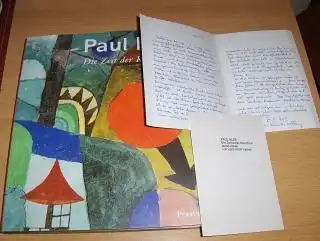 Fath (Hrsg.), Manfred: Paul Klee Die Zeit der Reife *. + AUTOGRAPH v. Hans H. HALBEY u. Gedicht auf Klee-Werke. Werke aus der Sammlung der Familie Klee. Mit Beiträgen von Manfred Fath, Stefan Frey, Monika Goedl und Inge Herold. 