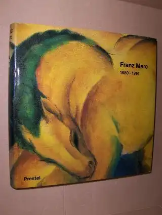 Gollek (Katalog), Rosel, Johannes Langner und  Levine u. Schulz Hoffman: Franz Marc 1880-1916 *. 