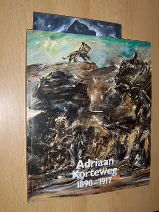 Hoberg, Annegret: Adriaan Korteweg 1890-1917 *. Herausgegeben / Uitgegeven mit Beiträgen / met bijdragen van Marja Bosma u. Annegret Hoberg. Deutsch/Niederländisch. 