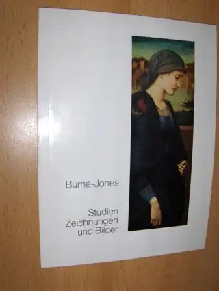 Waters, Bill: Sir Edward Coley Burne-Jones - Studien Zeichnungen und Bilder *. 