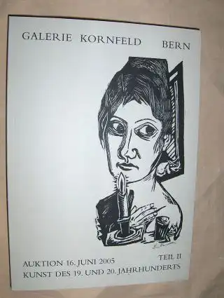 GALERIE KORNFELD BERN - AUKTION 235 - TEIL II *. KUNST DES 19. UND 20. JAHRHUNDERTS. Bern, 16. Juni 2005. 