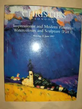 CHRISTIE`S Impressionist and Modern Paintings - Watercolours and Sculpture (Part I) *. London, 23 June 1997. 
