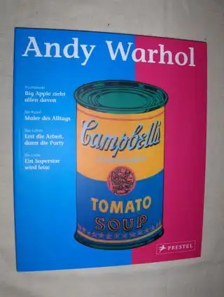 Kuhl, Isabel: Andy Warhol *. Rückblende. Big Apple zieht allen davon - Die Kunst. Maler des Alltags - Das Leben. Erst die Arbeit, dann die Party - Die Liebe. Ein Superstar wird leise. 