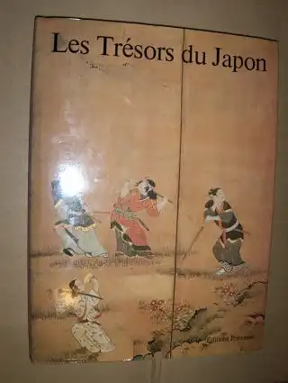 Ishizawa, Masao, Teizo Suganuma Issho Tanaka u. a: Les Tresors du Japon. 161 Planches en couleurs. 