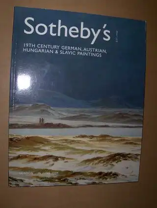 Sotheby`s: SOTHEBY`S 19TH CENTURY GERMAN, AUSTRIAN, HUNGARIAN & SLAVIC PAINTINGS *. London, 15 June 2004. 