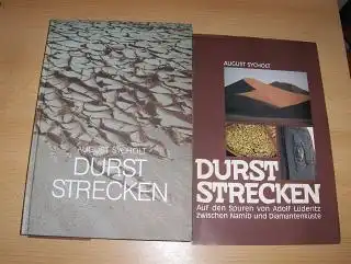 Sycholt, August und John Meinert (Hrsg.): DURST STRECKEN (Durststrecken) - Auf den Spuren von Adolf Lüderitz * zwischen Mamib und Diamantenküste.