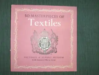 50 Masterpieces of TEXTILES *. 