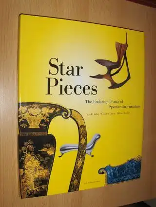 Linley, David, Charles Cator and Helen Chislett: Star Pieces - The Enduring Beauty of Spectacular Furniture. 