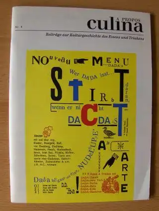 Tzara, Trista, Oskar Pastior James Joyce u. a: A PROPOS culina Nr. 4 *. NOuveau MENU DADA. 