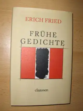 Fried, Erich: Frühe Gedichte. 