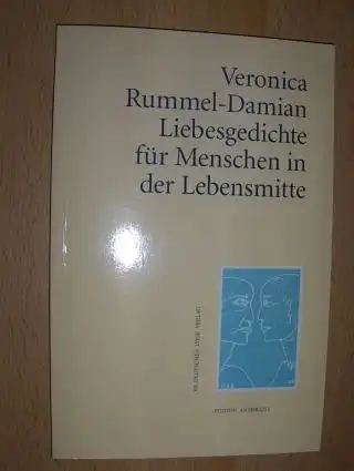 Rummel-Damian, Veronica: Liebesgedichte für Menschen in der Lebensmitte *. 