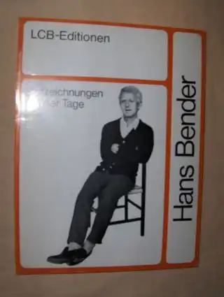Bender, Hans: Aufzeichnungen einiger Tage *. 