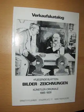 Fluhrer, Ernst P: Verkaufskatalog >>FLIEGENDE BLÄTTER