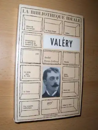 Berne-Joffroy, Andre: VALERY *. (LA BIBLIOTHEQUE IDEALE - Collection dirigee par Robert Mallet). 