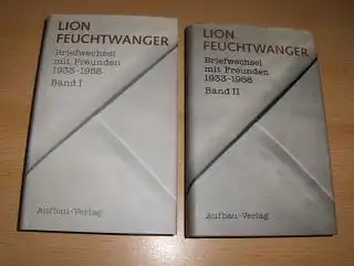 Feuchtwanger *, Lion, Harold von Hofe (Hrsg.) und Sigrid Washburn: LION FEUCHTWANGER - Briefwechsel mit Freunden 1933-1958. Band I - Band II. 2 Bände. Komplett.