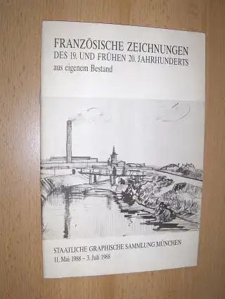 Buberl, Brigitte: Französische Zeichnungen des 19. und frühen 20. Jahrhunderts aus eigenem Bestand *. 
