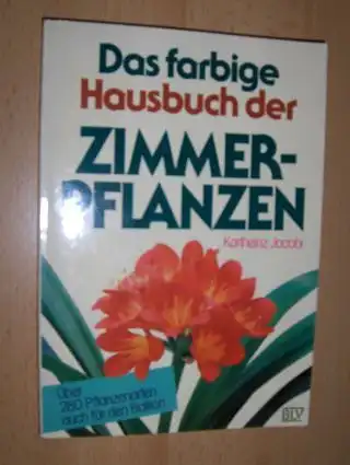 Jacobi, Karlheinz: Das farbige Hausbuch der ZIMMERPFLANZEN. 
