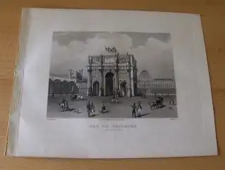 GRAVURE (AQUATINTA) ORIGINALE : ARC DE TRIOMPHE DU CAROUSEL - d`apres (nach) SCHMIDT - gravee (gestochen von) par MARTENS. Place du Caroussel, Kl. Triumphbogen mit Quadriga mit Staffage, Spaziergänger, Kutsche, Pferden, Hund. 