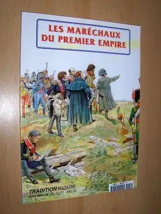 Zins, Ronald: LES MARECHAUX DU PREMIER EMPIRE. 