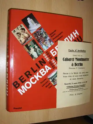 Antonowa, Irina und Jörn Merkert: BERLIN - MOSKAU 1900-1950 *. Bildende Kunst - Photographie - Architektur - Theater - Literatur - Musik - Film. Mit 65 Essays (Beiträgen) von 61 deutschen und russischen Fachleuten.