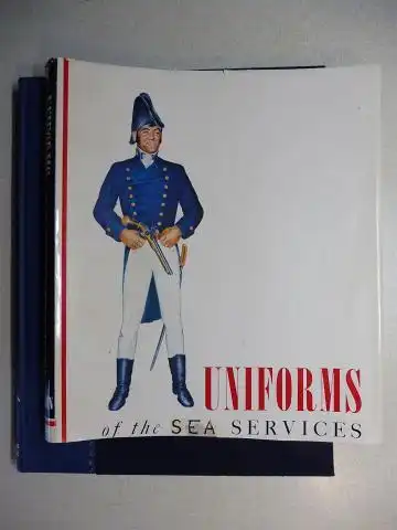 Rankin (USMC), Colonel Robert H: UNIFORMS of the SEA SERVICES - A PICTORIAL HISTORY. 
