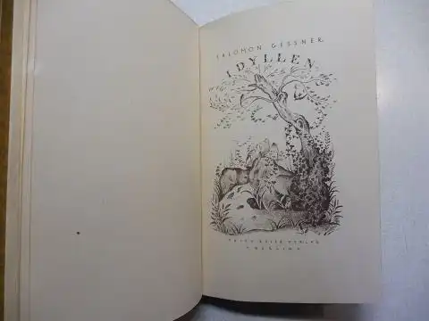 Geßner (Gessner) *, Sal. (Salomon): IDYLLEN. Lithographien und Vignetten von Hugo Steiner-Prag. 