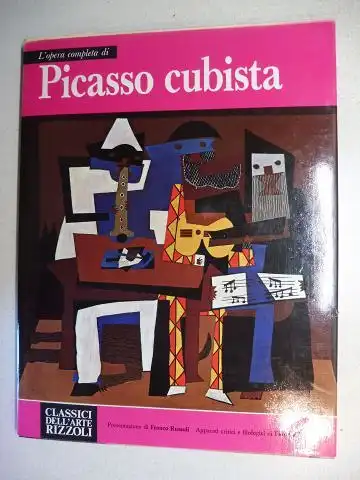 Russoli, Franco und Fiorella Minervino (Kritik): L`opera completa di (Pablo) Picasso cubista *. 