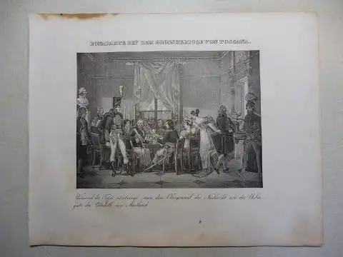 Vogel (?) und R. Fay: NAPOLEON-GRAPHIK: BONAPARTE BEY DEM GROSSHERZOGE VON TOSCANA. Während der Tafel überbringt man dem Obergeneral die Nachricht von der Uebergabe der Citadelle von Mailand. 