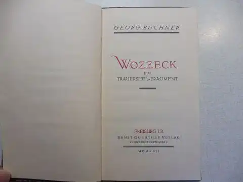 Büchner, Georg: WOZZECK - EIN TRAUERSPIEL-FRAGMENT. 