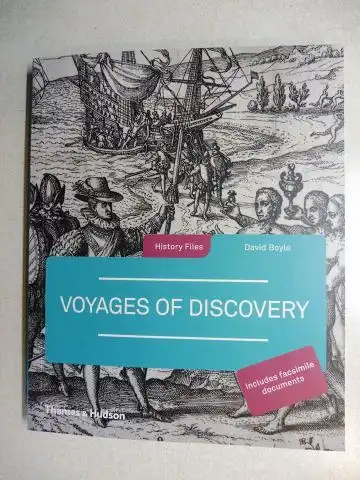 Boyle, David: VOYAGES OF DISCOVERY *. 