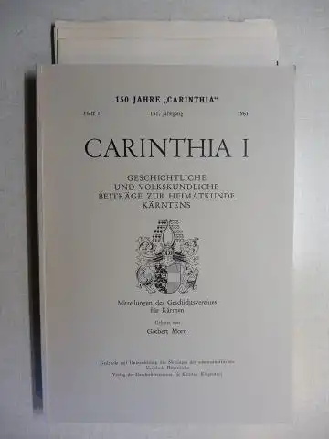 Egger, Rudolf, Fritz Kretzschmer Gotberg Moro u. a: CARINTHIA I - GESCHICHTLICHE UND VOLKSKUNDLICHE BEITRÄGE ZUR HEIMATKUNDE KÄRNTENS: Die Ausgrabungen auf dem Magdalensberg 1958 und 1959 - mit Beiträgen *. 