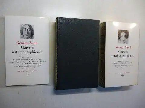 Sand, George und Georges Lubin (Texte etabli, presente et annote): GEORGE SAND (Pleiade) - Oeuvres autobiographiques I - II. 2 Bände / 2 Volumes *...