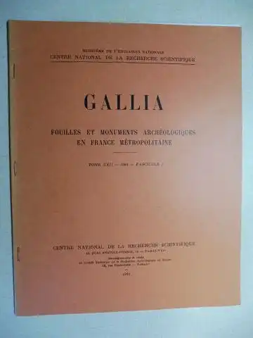 Eygun, Francois: GALLIA - FOUILLES ET MONUMENTS ARCHEOLOGIQUES EN FRANCE METROPOLITAINE : LE BAPTISTERE SAINT-JEAN DE POITIERS *. 