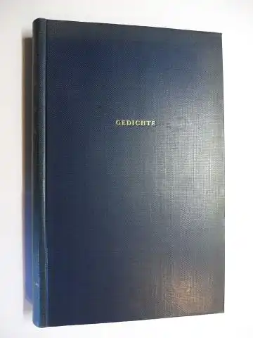 Broch *, Hermann und Erich Kahler (Hrsg. u. Einleitung): GEDICHTE. Mit 9 Bildern und 2 Handschriftproben des Autors.
