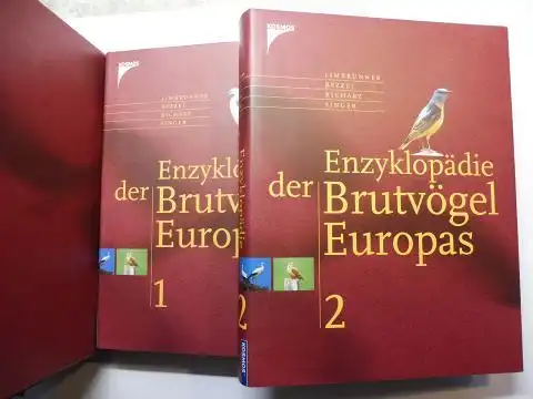 Limmbrunner, Alfred, Einhard Bezzel und Klaus Richarz / Detlef Singer: Enzyklopädie der Brutvögel Europas. 2 Bände im Schuber *.