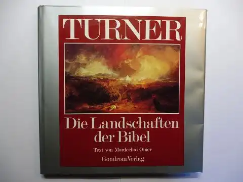 Omer (Text), Mordechai: TURNER - Die Landschaften der Bibel. 