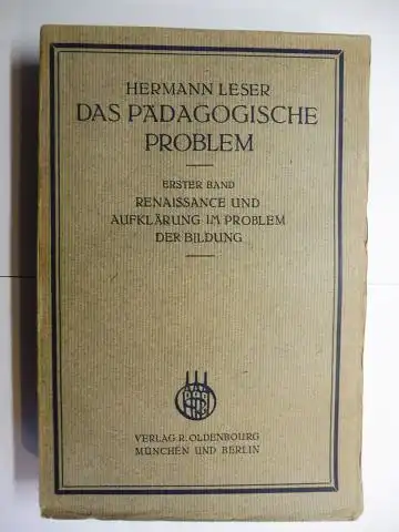 Leser, Hermann: RENAISSANCE UND AUFKLÄRUNG IM PROBLEM DER BILDUNG *. 