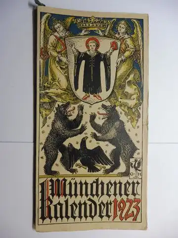 Manz (Verlag), G. J., Otto Hupp (Wappenillustr.) Otto Hupp (Illustr.) u. a.: Münchner Kalender 1923 *.