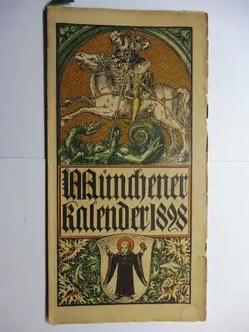 Hupp (Wappenillustr.), Otto und Otto Hupp (Illustr.): Münchner Kalender 1898 *.