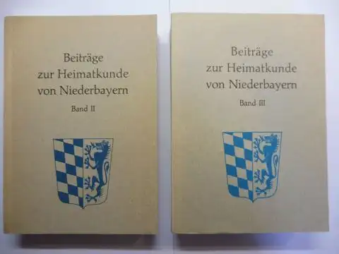 Bleibrunner, Hans: Beiträge zur Heimatkunde von Niederbayern. Band II / Band III *.